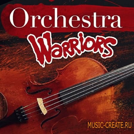 Fox Samples - Orchestra Warriors (WAV MiDi) - сэмплы оркестровых инструментов