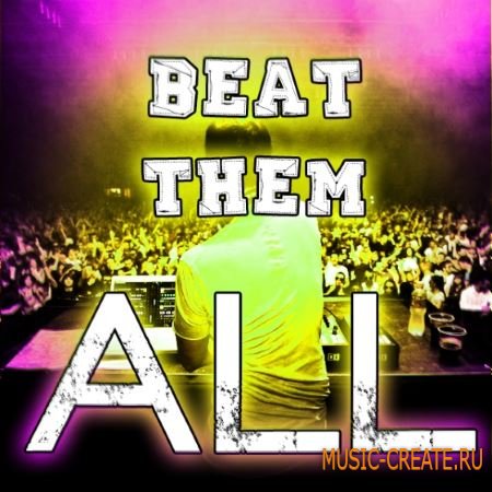 Fox Samples - Beat Them All (WAV MiDi) - сэмплы Electro House Fox Samples - Beat Them All (WAV MiDi) - сэмплы Electro House