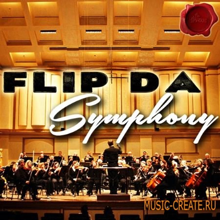 Fox Samples - Flip Da Symphony (WAV MiDi) - сэмплы Hip Hop Fox Samples - Flip Da Symphony (WAV MiDi) - сэмплы Hip Hop