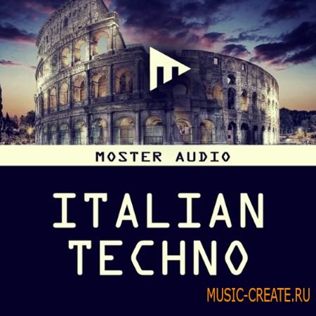 Monster Audio - Italian Techno (WAV) - сэмплы Techno Monster Audio - Italian Techno (WAV) - сэмплы Techno