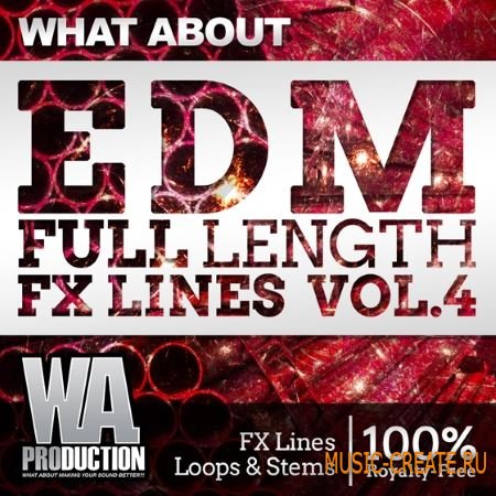 WA Production - What About EDM Full Length FX Lines 4 (WAV) - сэмплы EDM WA Production - What About EDM Full Length FX Lines 4 (WAV) - сэмплы EDM