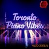 Fox Samples - Toronto Piano Vibes (WAV MiDi) - сэмплы пианино Fox Samples - Toronto Piano Vibes (WAV MiDi) - сэмплы пианино