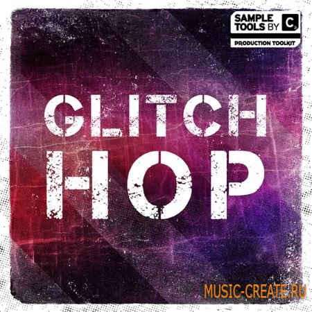 Sample Tools by CR2 - Glitch Hop (WAV MiDi Massive Serum TUTORiAL) - сэмплы Glitch Hop
