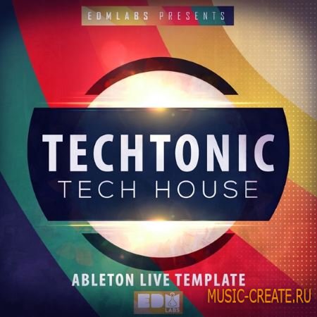 EDM Labs - Techtonic (Ableton Live Template) EDM Labs - Techtonic (Ableton Live Template)