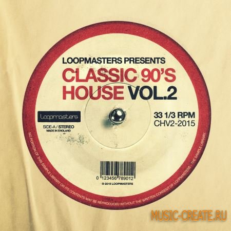 Loopmasters - Classic 90s House Vol 2 (MULTiFORMAT) - сэмплы House
