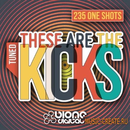 Biome Digital - These Are The Kicks (WAV) - сэмплы бас-барабанов Biome Digital - These Are The Kicks (WAV) - сэмплы бас-барабанов