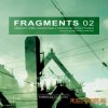 Loopmasters - Fragments 02 (MULTiFORMAT) - сэмплы Ambient, DnB, Downtempo, IDM, Electronica Loopmasters - Fragments 02 (MULTiFORMAT) - сэмплы Ambient, DnB, Downtempo, IDM, Electronica