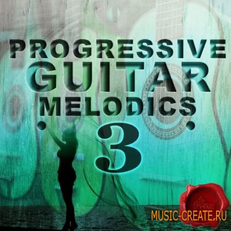 Fox Samples - Progressive Guitar Melodics 3 (WAV MiDi) - сэмплы гитар Fox Samples - Progressive Guitar Melodics 3 (WAV MiDi) - сэмплы гитар