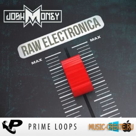 Prime Loops - Josh Money Raw Electronica (ACiD WAV Ni Massive) - сэмплы Alternative House, Electronica Prime Loops - Josh Money Raw Electronica (ACiD WAV Ni Massive) - сэмплы Alternative House, Electronica