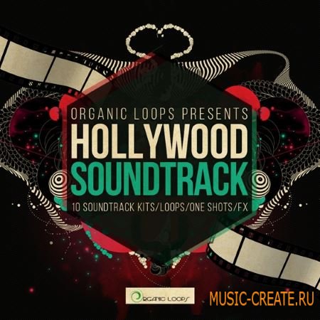 Organic Loops - Hollywood Soundtrack (WAV MiDi) - сэмплы кинематографические Organic Loops - Hollywood Soundtrack (WAV MiDi) - сэмплы кинематографические