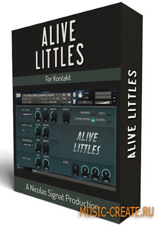Nicolas Signat - Alive Littles V1 (KONTAKT) Nicolas Signat - Alive Littles V1 (KONTAKT)