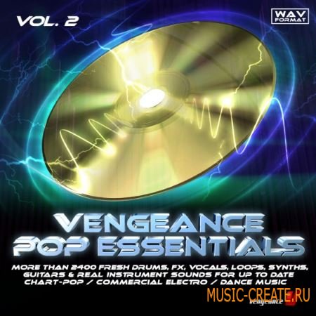 reFX - Vengeance Pop Essentials Vol.2 (WAV MiDi) - сэмплы Pop