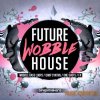Singomakers - Future Wobble House (MULTiFORMAT) - сэмплы Future House Singomakers - Future Wobble House (MULTiFORMAT) - сэмплы Future House