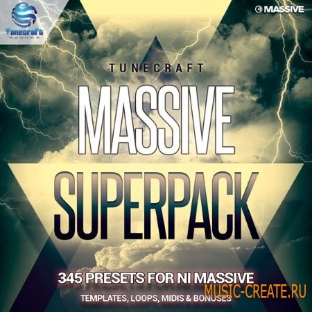 Tunecraft Sounds - Tunecraft Massive Superpack (MULTiFORMAT) - Massive пресеты Tunecraft Sounds - Tunecraft Massive Superpack (MULTiFORMAT) - Massive пресеты