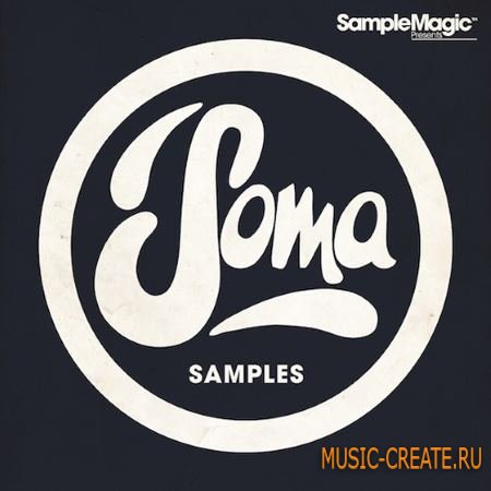 Sample Magic - Soma Records (MULTiFORMAT) - сэмплы Techno, House, Tech House Sample Magic - Soma Records (MULTiFORMAT) - сэмплы Techno, House, Tech House