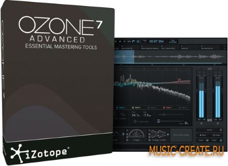 iZotope - Ozone 7 Advanced v7.00 WIN / MAC (Team Chaos) - плагин для мастеринга iZotope - Ozone 7 Advanced v7.00 WIN / MAC (Team Chaos) - плагин для мастеринга