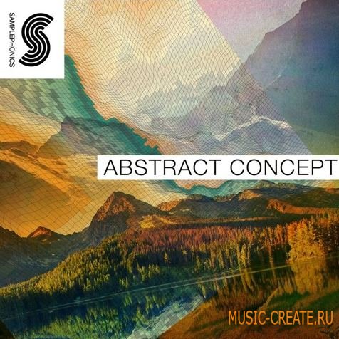 Samplephonics - Abstract Concept (MULTiFORMAT) - экспериментальные сэмплы Samplephonics - Abstract Concept (MULTiFORMAT) - экспериментальные сэмплы