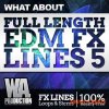WA Production What About Full Length EDM FX Lines 5 (WAV) - звуковые эффекты