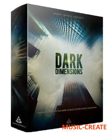 Audio imperia - Dark Dimension Vol. 1 (KONTAKT) - библиотека звуковых эффектов