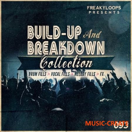 Freaky Loops - Build-Up and Breakdown Collection (WAV) - звуковые эффекты Freaky Loops - Build-Up and Breakdown Collection (WAV) - звуковые эффекты