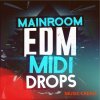 Mainroom Warehouse - Mainroom EDM MIDI Drops (WAV MiDi REVEAL SOUND SPiRE PRESETS) - дроп сэмплы Mainroom Warehouse - Mainroom EDM MIDI Drops (WAV MiDi REVEAL SOUND SPiRE PRESETS) - дроп сэмплы
