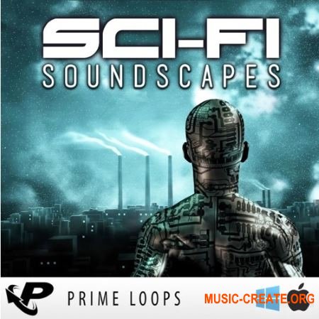 Prime Loops - Sci-Fi Soundscapes (ACiD WAV) - звуковые эффекты Prime Loops - Sci-Fi Soundscapes (ACiD WAV) - звуковые эффекты