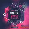Loopmasters - Ambient Waves (MULTiFORMAT) - сэмплы Ambient, Chillout Loopmasters - Ambient Waves (MULTiFORMAT) - сэмплы Ambient, Chillout