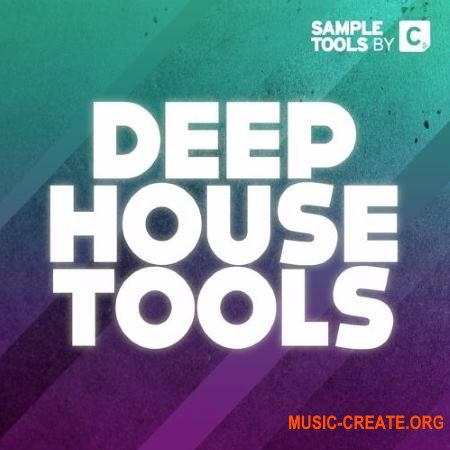 Sample Tools by CR2 - Deep House Tools (WAV MiDi Sylenth Massive Presets TUTORiAL) - сэмплы Deep House