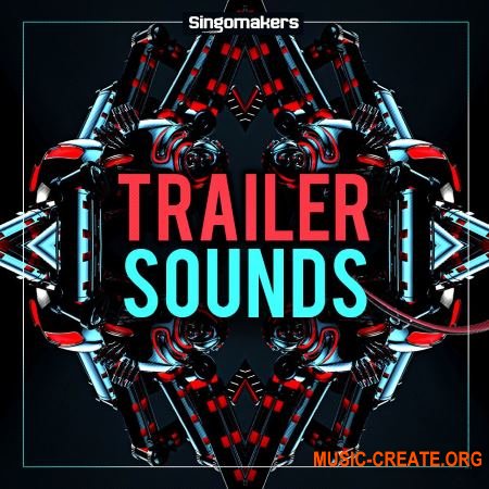 Singomakers - Trailer Sounds (WAV MiDi) - кинематографические смплы