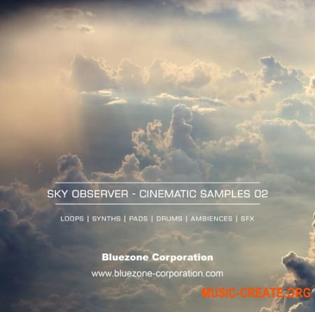 Bluezone Corporation - Sky Observer Cinematic Samples 02 (WAV AiFF) - кинематографические сэмплы