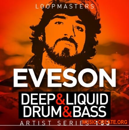 Loopmasters - Eveson Deep and Liquid Drum and Bass (MULTiFORMAT) - сэмплы Drum and Bass Loopmasters - Eveson Deep and Liquid Drum and Bass (MULTiFORMAT) - сэмплы Drum and Bass