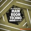 Loopmasters - Axel Karakasis - Main Room Techno (MULTiFORMAT) - сэмплы Techno Loopmasters - Axel Karakasis - Main Room Techno (MULTiFORMAT) - сэмплы Techno