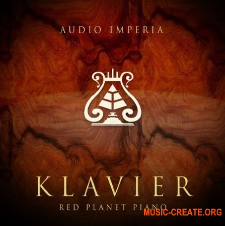 Audio Imperia - Klavier - Red Planet Piano (KONTAKT) - библиотека звуков фортепиано Audio Imperia - Klavier - Red Planet Piano (KONTAKT) - библиотека звуков фортепиано