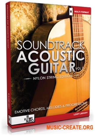In Session Audio - Soundtrack Acoustic Guitar Vol 2 - Nylon String Edition (MULTiFORMAT) - сэмплы акустической гитары