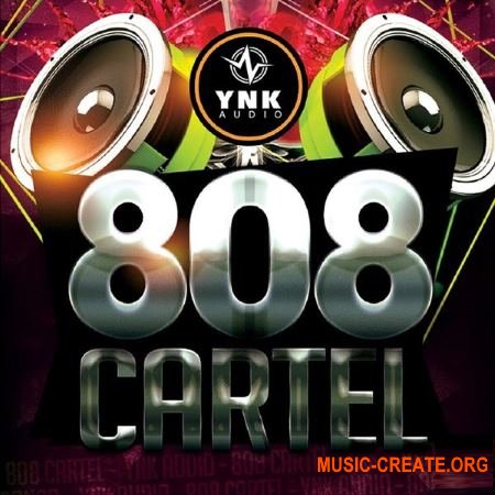 YnK Audio - 808 Cartel (ACiD WAV MiDi REX FLP AiFF) - сэмплы Trap