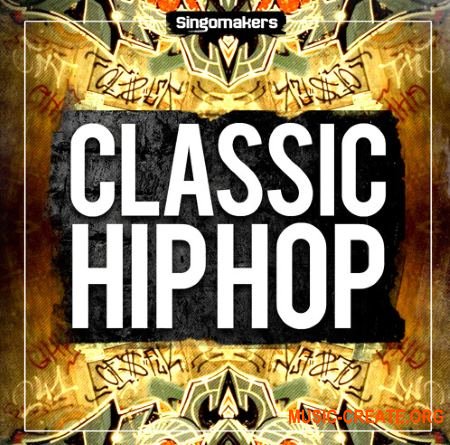 Singomakers - Classic Hip Hop (MULTiFORMAT) - сэмплы Hip Hop Singomakers - Classic Hip Hop (MULTiFORMAT) - сэмплы Hip Hop