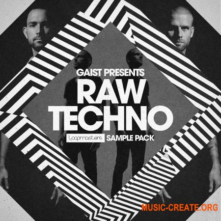 Loopmasters - Gaist Raw Techno (MULTiFORMAT) - сэмплы Techno