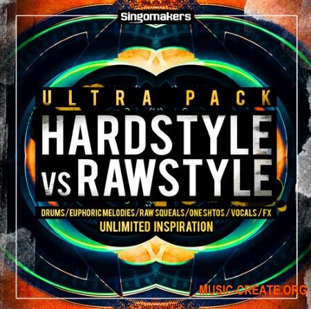 Singomakers - Hardstyle Vs Rawstyle Ultra Pack (MULTiFORMAT) - сэмплы Hardstyle, Rawstyle