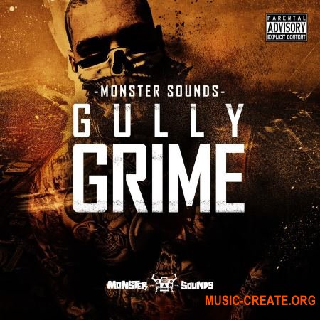 Monster Sounds - Gully Grime (MULTiFORMAT) - сэмплы Grime, 2-Step, Garage