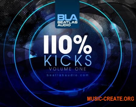 Beat Lab Audio - 110 Kicks (WAV) - сэмплы бас-барабанов Beat Lab Audio - 110 Kicks (WAV) - сэмплы бас-барабанов