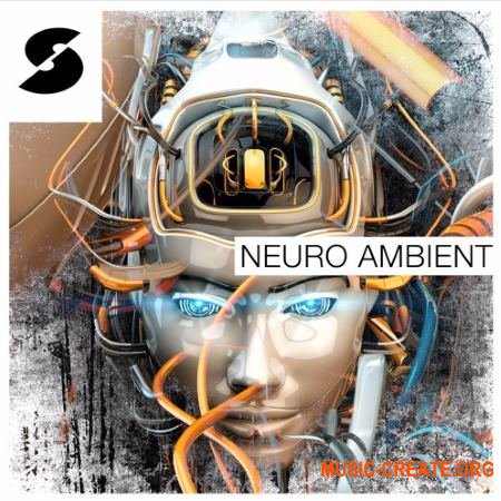 Samplephonics - Neuro Ambient (MULTiFORMAT) - сэмплы Ambient Samplephonics - Neuro Ambient (MULTiFORMAT) - сэмплы Ambient