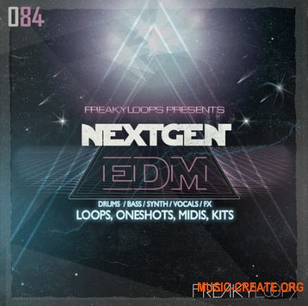 Freaky Loops - Nextgen EDM (WAV MiDi) - сэмплы EDM Freaky Loops - Nextgen EDM (WAV MiDi) - сэмплы EDM