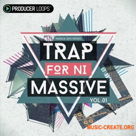Producer Loops - Trap (NATiVE iNSTRUMENTS MASSiVE) Producer Loops - Trap (NATiVE iNSTRUMENTS MASSiVE)