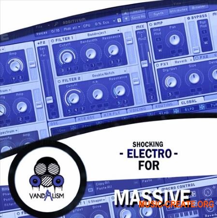 Vandalism - Shocking Electro (NATiVE iNSTRUMENTS MASSiVE)
