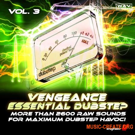 Vengeance - Essential Dubstep Vol.3 (WAV) - сэмплы Dubstep Vengeance - Essential Dubstep Vol.3 (WAV) - сэмплы Dubstep