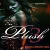 Big Fish Audio - Plush 3 (MULTiFORMAT) - сэмплы RnB Big Fish Audio - Plush 3 (MULTiFORMAT) - сэмплы RnB