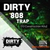 Dirty Production - Dirty 808 Trap Kits (WAV MIDI) - сэмплы Trap Dirty Production - Dirty 808 Trap Kits (WAV MIDI) - сэмплы Trap