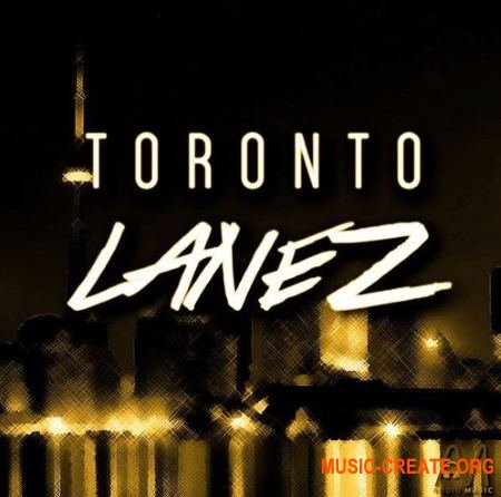 Audio Magic - Toronto LaneZ (WAV MiDi) - сэмплы Trapsoul, Hip Hop