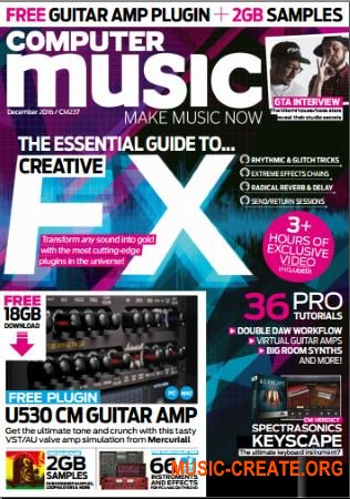 Computer Music - December 2016 (PDF + All Content) Computer Music - December 2016 (PDF + All Content)