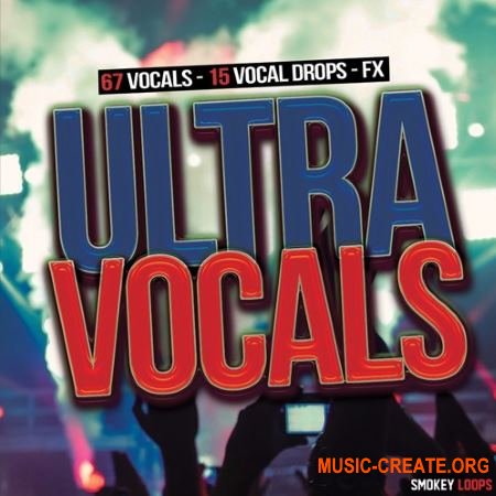 Smokey Loops - Ultra Vocals (WAV) - вокальные сэмплы Smokey Loops - Ultra Vocals (WAV) - вокальные сэмплы